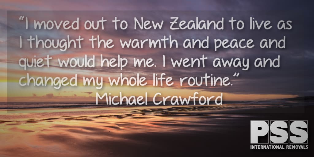 Michael Crawford quote about New Zealand