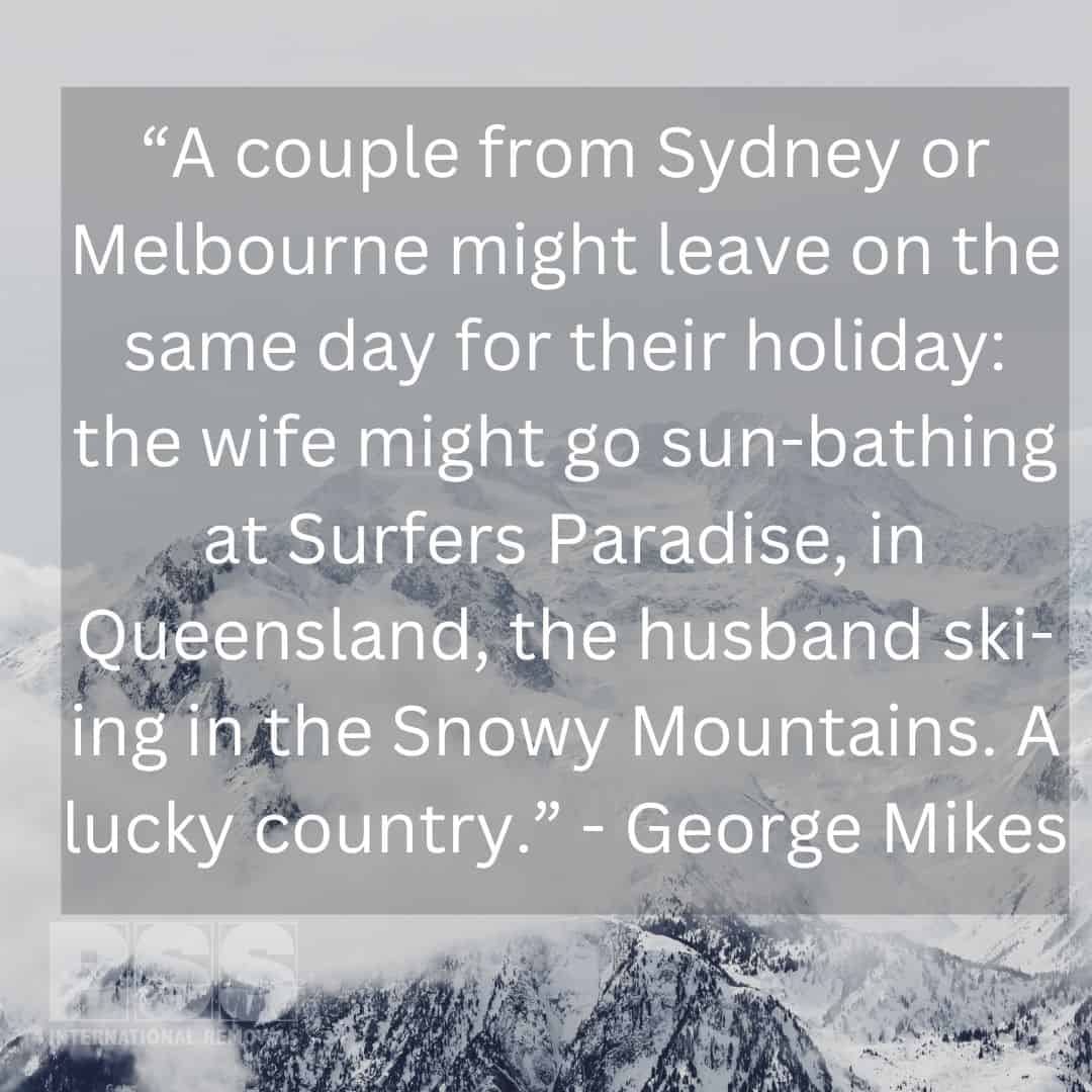 George Mikes quote on Aus George Mikes quote on Aus